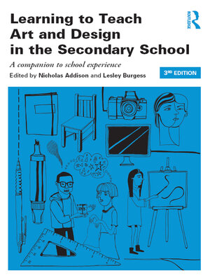 cover image of Learning to Teach Art and Design in the Secondary School
